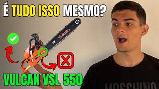Motosserra Vulcan VSL 550 Vale a Pena? É o MELHOR CUSTO BENEFÍCIO em 2026?