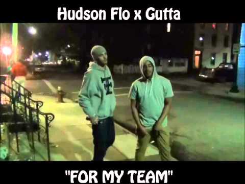 Hudson Flo x Gutta - FOR MY TEAM