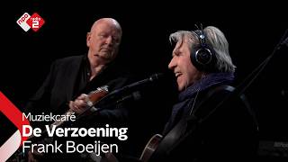 Frank Boeijen - De Verzoening | NPO Radio 2