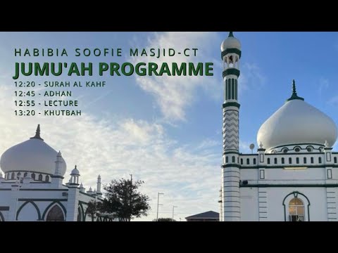 Shaykh Goolam Rooknudien, Jumuaah Programme 20th May 2022/18th Shawwaal 1443
