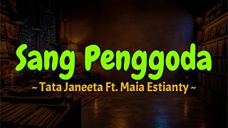 Download lagu Tata Janeeta  - Sang Penggoda (Lirik) MIX Lagu Viral Terbaru 2026 Tulus, Raim Laode, Jinan mp3
