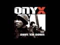 Onyx - Take That Instrumental 