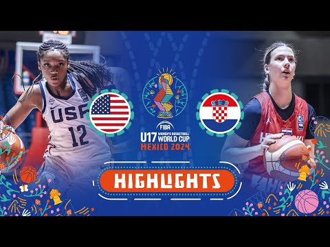 USA 🇺🇸 vs Croatia 🇭🇷 | Extended Highlights | FIBA U17 Women's Basketball World Cup 2024