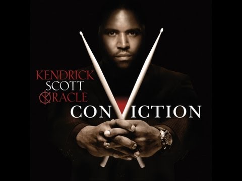 Kendrick Scott Oracle - Conviction