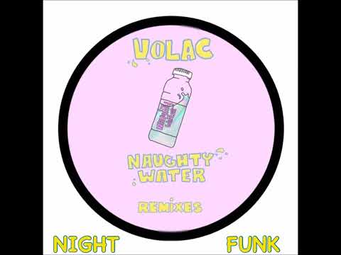 Volac - Naughty Water (NightFunk Remix)
