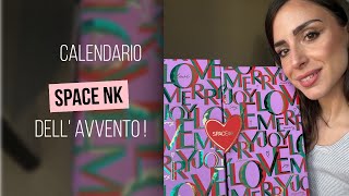 CALENDARIO DELL’AVVENTO SPACE NK 2025... e quest'anno spedisce in Italia !!!