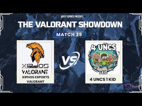 Xiphos Esports Valorant vs 4 UNCS 1 kid | Round 04 Match 29