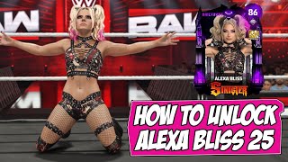 How To Unlock Alexa Bliss 25 Plus Her Entrance | WWE 2K25 Myfaction