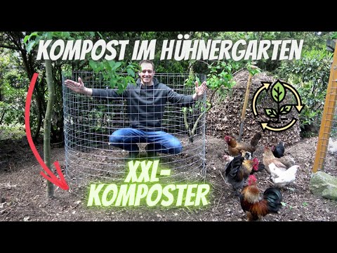 Hühner Tipp 18 -  Kompost im Hühnergarten - Aufbau und Standort für XXL Komposter