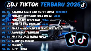 Download lagu DJ TIKTOK TERBARU 2025-🎵DJ KATANYA CINTA TAK BUTUH RUPA 🎵 DJ CINTAKU SUNGGUH LUAR BIASA FULL ALBUM mp3