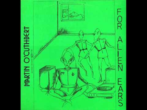 Martin O'Cuthbert - I Am Schizoid ( 1980 Minimal Electro / Experimental)
