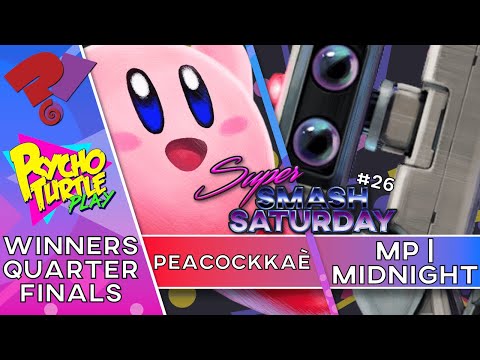 Super Smash Saturday #26 - MP | Midnight vs Peacockkaè / Winners Quarters