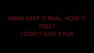 Ace Hood - 2 Fux (Lyrics)