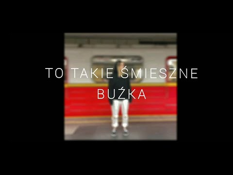 Buźka - To takie śmieszne