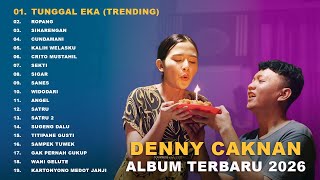 Download lagu DENNY CAKNAN FULL ALBUM TERBARU 2026 🔥 Lagu Jawa Terpopuler | Tunggal Eka, Ropang, Sinarengan, Sigar mp3