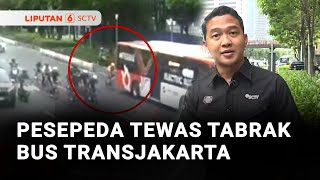 Download lagu Pesepeda Tewas Usai Tabrak Bus Transjakarta, Bagaimana Keamanan Jalur Sepeda di Jakarta? | Liputan 6 mp3 Download lagu Pesepeda Tewas Usai Tabrak Bus Transjakarta, Bagaimana Keamanan Jalur Sepeda di Jakarta? | Liputan 6 mp3