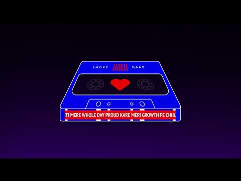 HOSH | Smoke & Qaab | Lyrical Video by Zap Singh | 2019