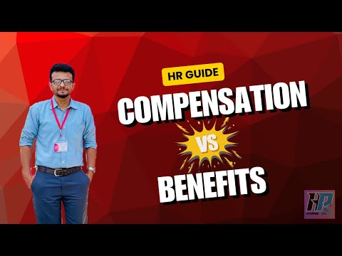 Compensation vs Benefits in HR | Understand the Key Differences (2025 Guide)