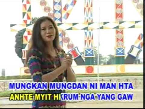 Myit N Garan Ga (Kachin Song)