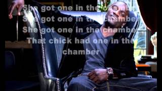 Salaam Remi - One In The Chamber ft. Akon (lyrics)