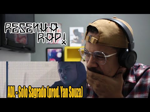 ADL - Solo Sagrado (prod. Yan Souza) [RESENHARAP!]