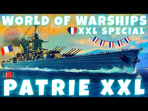Patrie im XXL Special – Fraaaankreeeisch! ⚓🔥 | World of Warships 🚢 | T11 Superschiff