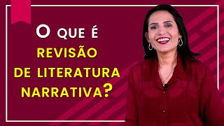 O que é Revisão de Literatura Narrativa? - Revista Científica Núcleo do Conhecimento