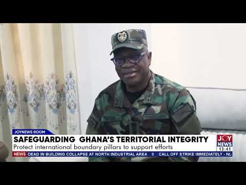 Safeguarding Ghana’s Territorial Integrity:Protect international boundary pillars to support efforts