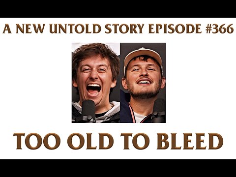 Too Old To Bleed feat. Rone & Sas - A New Untold Story: Ep. 366