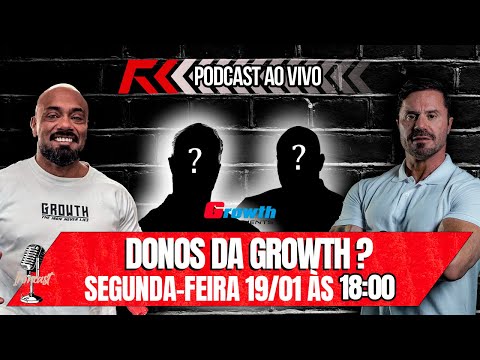 OS DONOS DA GROWTH ABRIRÃO O JOGO AO VIVO - IRONCAST PODCAST #423