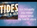 tides jack and jack lyrics 