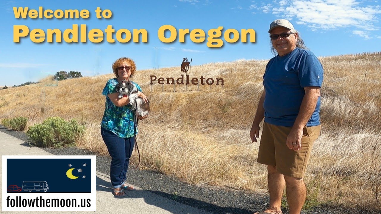Welcome to Pendleton Oregon