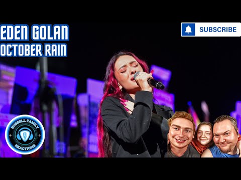 Eden Golan October Rain First Live Performance First Time Hearing