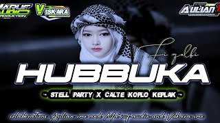 Download lagu DJ ARABIC HUBBUKA FI QALBI STELL CALTE X KOPLO KEPLAK  MA'RUF AUDIO AND VISKARA RMX FT ‼️Aulian 17 mp3
