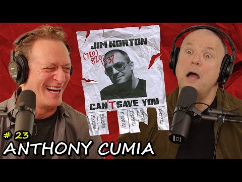 Poetry Slam with Anthony Cumia | Jim Norton Can't Save You EP 23