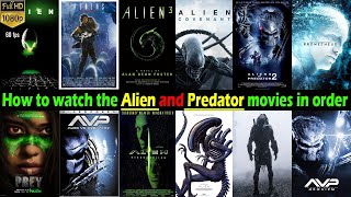 How to watch the Alien and Predator movies in orde