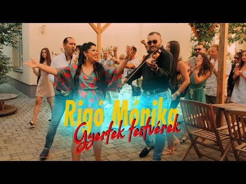 Rigó Mónika - Gyertek testvérek