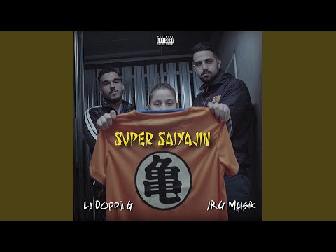 Super Saiyajin (feat. La Doppia G)