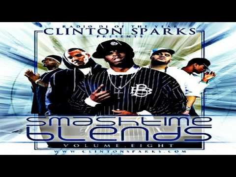 CLINTON SPARKS PRESENTS: SMASHTIME BLENDS - VOLUME EIGHT [2005]