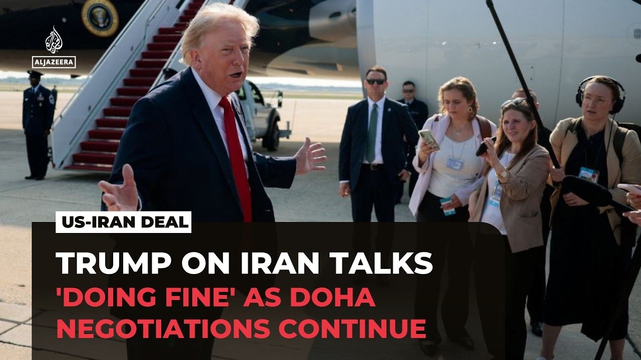 Trump: Iran 'doing fine' on MOU as Doha talks continue