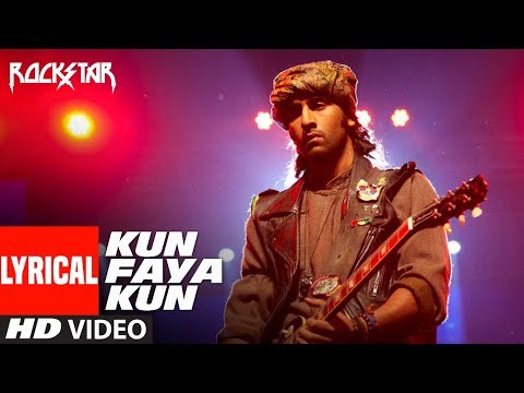 Lyrical : Kun Faya Kun Video Song | Rockstar | Ranbir Kapoor | A.R. Rahman
