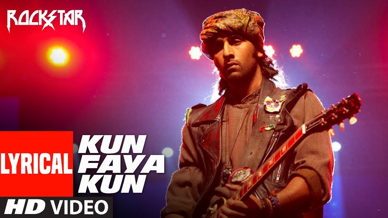 Kun Faya Kun Lyrics in Hindi,Kun Faya Kun Lyrics With Meaning,Kun Faya Kun Lyrics in English, Kun Faya Kun Lyrics