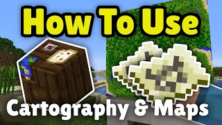 How To Use Maps and Cartography Tables In Minecraft Full Tutorial! For Java and Bedrock!