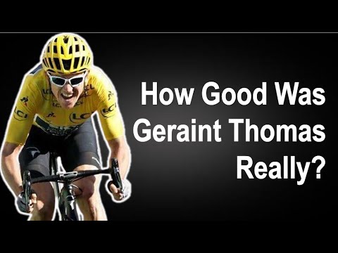How GOOD Was Geraint Thomas Really? | First Welsh Tour de France Winner