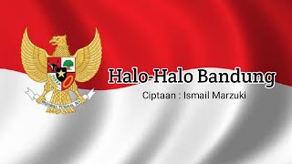 Download lagu Halo Halo Bandung Ciptaan Ismail Marzuki Lagu Waji... mp3