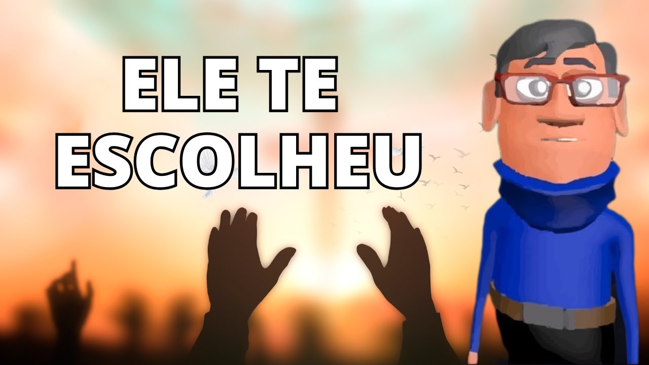 O SENHOR TE ESCOLHEU - Minuto com Deus Animações