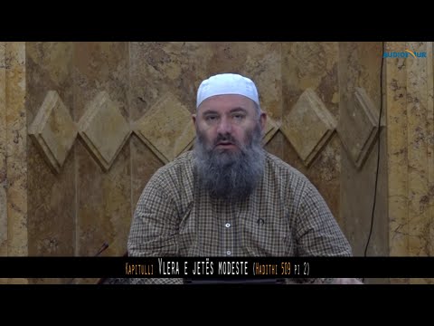 550. Pas Namazit të Sabahut - Vlera e jetës modeste - Hadithi 509 pj2