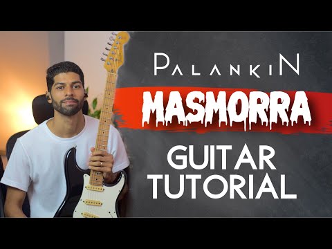 TUTORIAL GUITARRA MASMORRA - PALANKIN