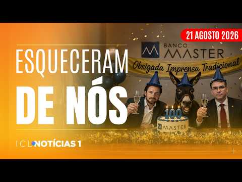 ESCÂNDALO FLÁVIO-VORCARO BATE 100 DIAS SEM EXPLICAÇÃO - ICL N1 - 21/08/26