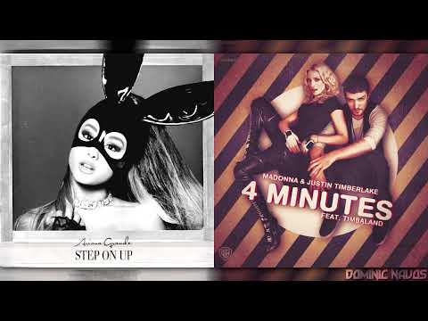 Step On Up × 4 Minutes - Ariana Grande × Madonna & Justin Timberlake (Mashup)